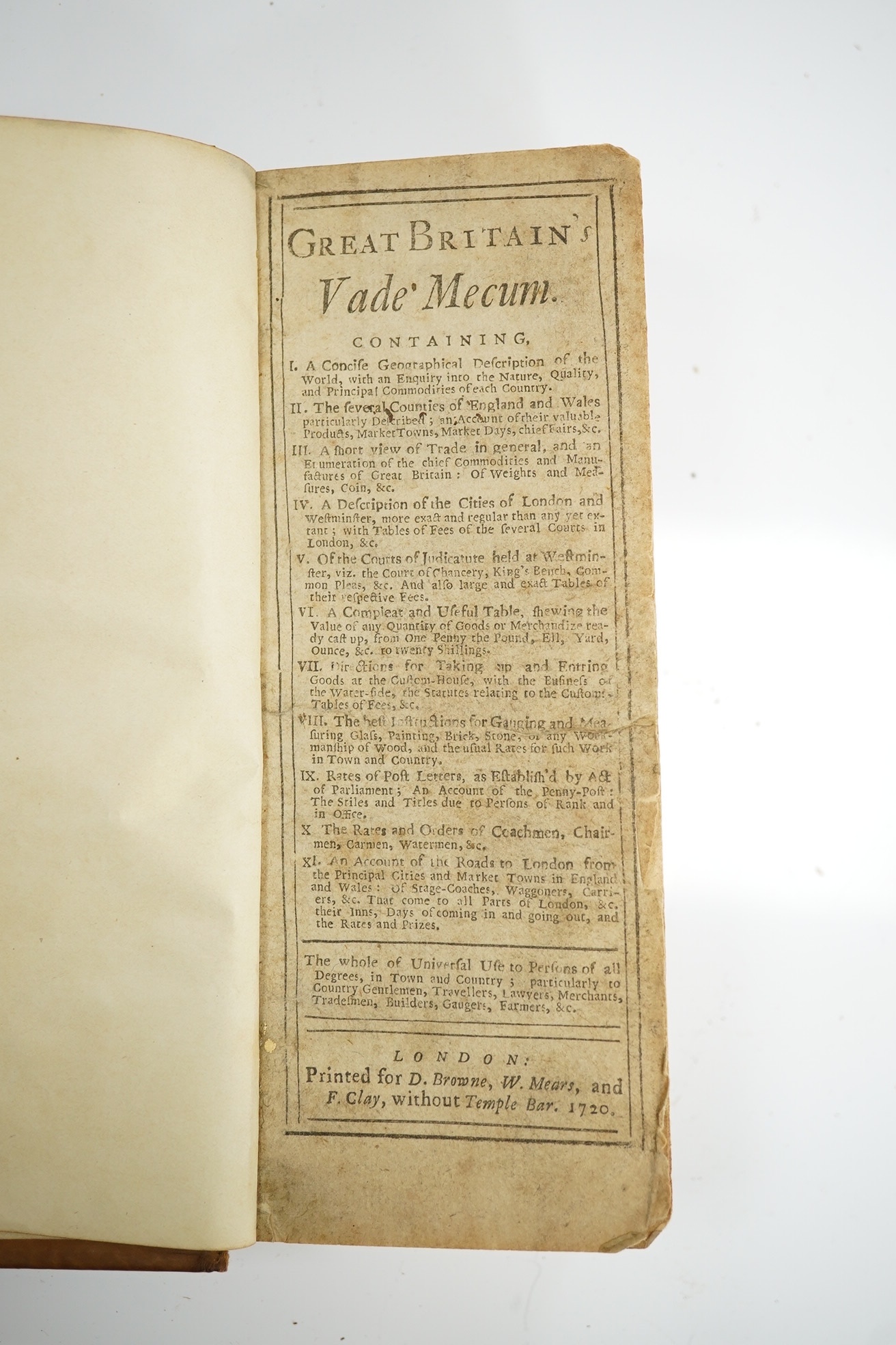 [Jacob, Giles] - Great Britain's Vade Mecum. containing a concise geographical description of the world ... the several counties of England and Wales ... a short view of trade ... a description of the Cities of London an